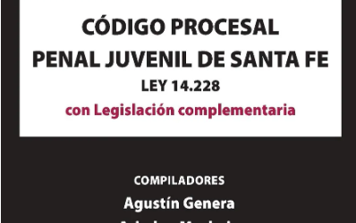 Novedad editorial: Código Procesal Penal Juevenil de Santa Fe