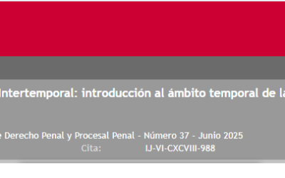Derecho Penal intertemporal: introducción al ámbito temporal de la ley penal